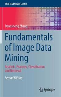 Fundamentals of Image Data Mining
