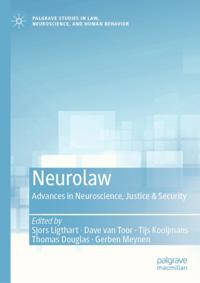 Palgrave Studies in Law, Neuroscience, and Human Behavior
