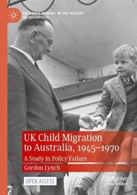 Kirjan kansi "UK Child Migration to Australia, 1945-1970"