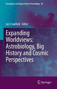 Kirjan kansi "Expanding Worldviews: Astrobiology, Big History and Cosmic Perspectives"