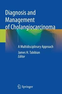 Bokomslag för "Diagnosis and Management of Cholangiocarcinoma"