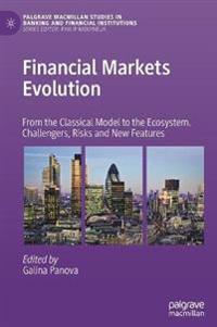 Financial Markets Evolution