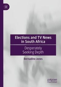 Bokomslag för "Elections and TV News in South Africa"
