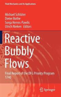 Reactive Bubbly Flows