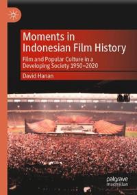 Moments in Indonesian Film History