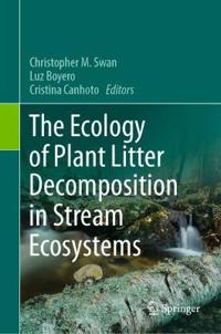 Bokomslag for "The Ecology of Plant Litter Decomposition in Stream Ecosystems"