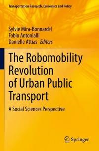 Bokomslag för "The Robomobility Revolution of Urban Public Transport"