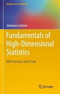 Fundamentals of High-Dimensional Statistics