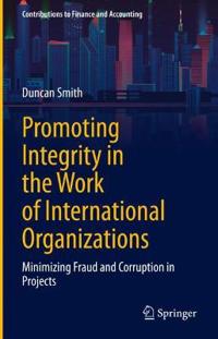 Promoting Integrity in the Work of International Organisations