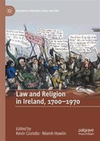 Law and Religion in Ireland, 1700-1970