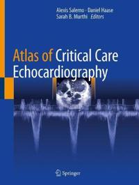 Atlas of Critical Care Echocardiography