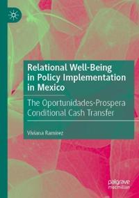 Bokomslag för "Relational Well-Being in Policy Implementation in Mexico"