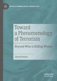 Toward a Phenomenology of Terrorism