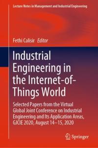 Industrial Engineering in the Internet-of-Things World