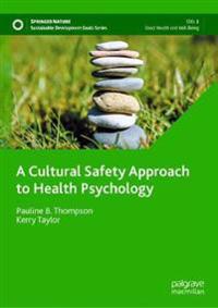 Kirjan kansi "A Cultural Safety Approach to Health Psychology"