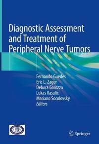 Diagnostic Assessment and Treatment of Peripheral Nerve Tumors