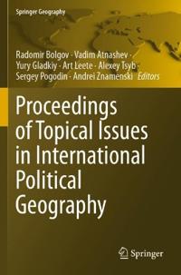 Kirjan kansi "Proceedings of Topical Issues in International Political Geography"