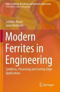 Modern Ferrites in Engineering