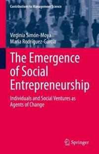 Bokomslag för "The Emergence of Social Entrepreneurship"
