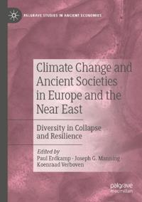 Bokomslag för "Climate Change and Ancient Societies in Europe and the Near East"