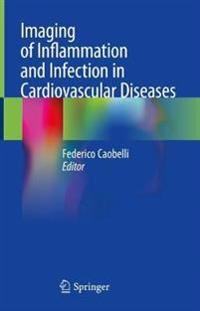 Bokomslag för "Imaging of Inflammation and Infection in Cardiovascular Diseases"