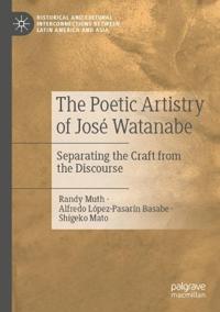 Bokomslag för "The Poetic Artistry of José Watanabe"