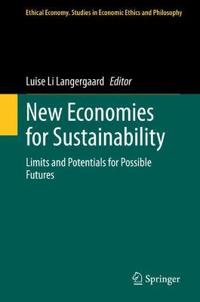 New Economies for Sustainability