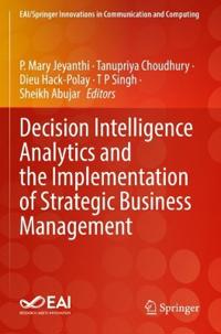 Kirjan kansi "Decision Intelligence Analytics and the Implementation of Strategic Business Management"