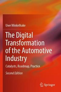 Bokomslag för "The Digital Transformation of the Automotive Industry"