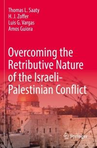 Bokomslag för "Overcoming the Retributive Nature of the Israeli-Palestinian Conflict"