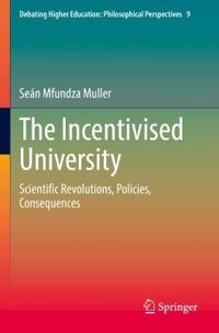 Kirjan kansi "The Incentivised University"