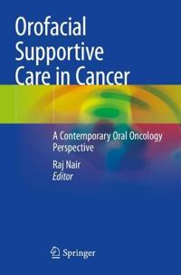 Bokomslag för "Orofacial Supportive Care in Cancer"