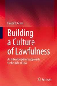 Bokomslag för "Building a Culture of Lawfulness"