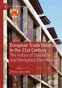 Bokomslag för "European Trade Unions in the 21st Century"