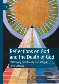 Bokomslag för "Reflections on God and the Death of God"
