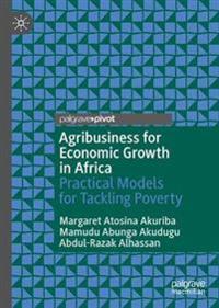 Agribusiness for Economic Growth in Africa