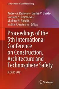 Kirjan kansi "Proceedings of the 5th International Conference on Construction, Architecture and Technosphere Safety"