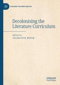 Decolonising the Literature Curriculum