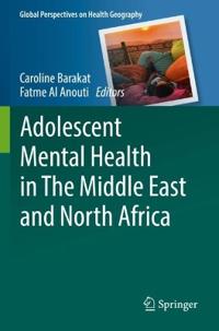 Bokomslag för "Adolescent Mental Health in The Middle East and North Africa"