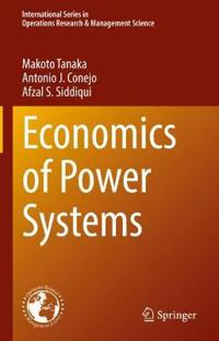 Economics of Power Systems