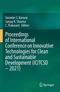 Kirjan kansi "Proceedings of International Conference on Innovative Technologies for Clean and Sustainable Development (ICITCSD – 2021)"