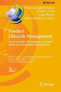Bokomslag för "Product Lifecycle Management. Green and Blue Technologies to Support Smart and Sustainable Organizations"