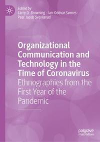 Organizational Communication and Technology in the Time of Coronavirus