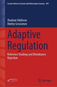 Adaptive Regulation