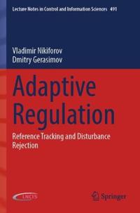 Adaptive Regulation