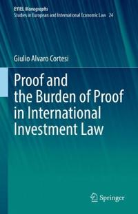 Bokomslag för "Proof and the Burden of Proof in International Investment Law"