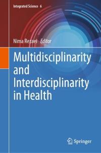Kirjan kansi "Multidisciplinarity and Interdisciplinarity in Health"