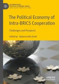 Bokomslag för "The Political Economy of Intra-BRICS Cooperation"