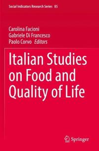 Italian Studies on Food and Quality of Life