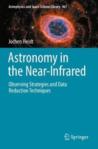 Bokomslag för "Astronomy in the Near-Infrared - Observing Strategies and Data Reduction Techniques"